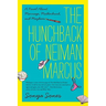 The Hunchback of Neiman Marcus: A Novel about Marriage, Motherhood, and Mayhem