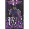 Seized By The Pack