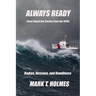Always Ready: Coast Guard Sea Stories from the 1970's