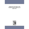 A Rebel War Clerk's Diary at the Confederate States Capital. by J. B. Jones. Vol. 1