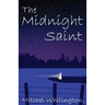 The Midnight Saint