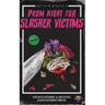 Prom Night for Slasher Victims