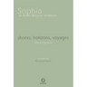 shores, horizons, voyages: selected poems