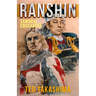 Ranshin: Samurai Crusaders