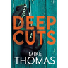 Deep Cuts