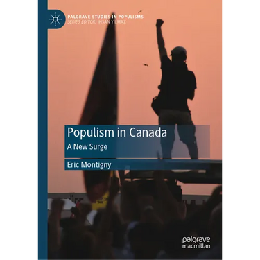 Populism in Canada: A New Surge