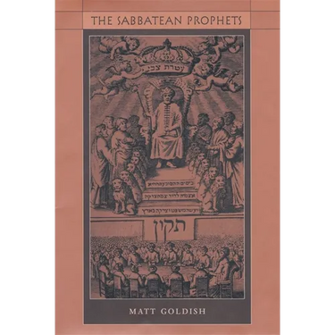 The Sabbatean Prophets