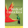 Photo Guide to Birds of Costa Rica