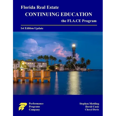 Florida Real Estate Continuing Education: the FLA.CE Program