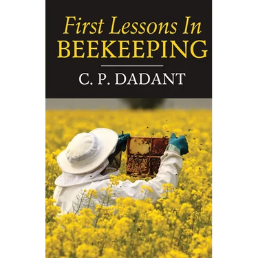 First Lessons in Beekeeping