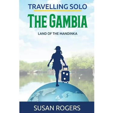 The Gambia: Land of the Mandinka