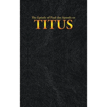 The Epistle of Paul the Apostle to TITUS