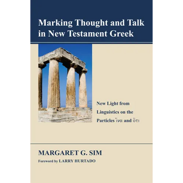 Marking Thought and Talk in New Testament Greek