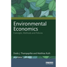 Environmental Economics: Concepts, Methods and Policies