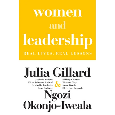 Women and Leadership: Real Lives, Real Lessons