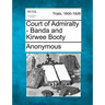 Court of Admiralty - Banda and Kirwee Booty