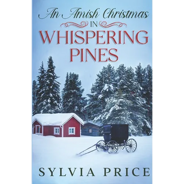 An Amish Christmas in Whispering Pines: A Holiday Romance