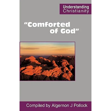"Comforted of God"