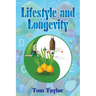 Lifestyle and Longevity