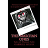 The Martian Ones: Tales of Human Folly