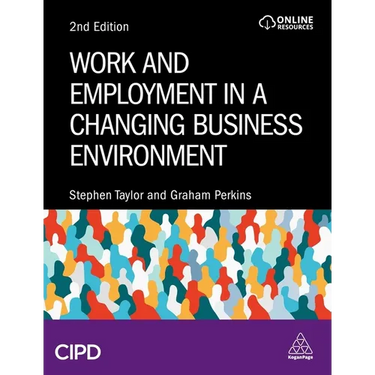 Work and Employment in a Changing Business Environment