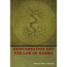 Reincarnation and the Law of Karma