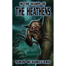 In the Hands of the Heathens