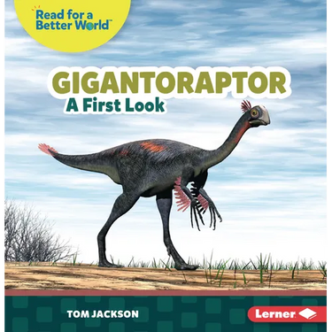 Gigantoraptor: A First Look