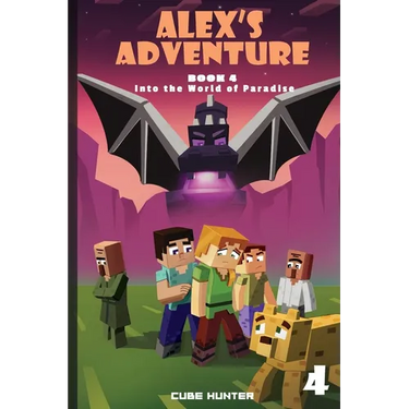 Alex's Adventure Book 4: Into the World of Paradise