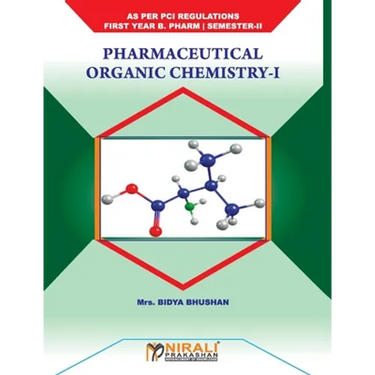 Pharmaceutical Organic Chemistry - I