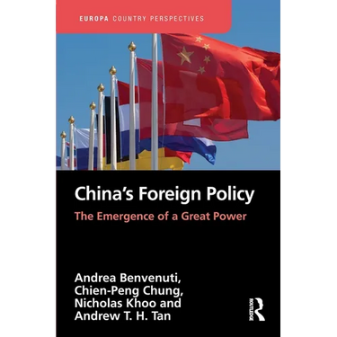 China's Foreign Policy: The Emergence of a Great Power