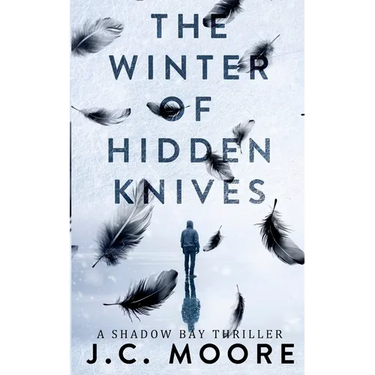 The Winter Of Hidden Knives