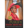 Purify This House: Challenges and Triumphs of Blended Families