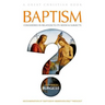 Baptism: Considered in relation to its Mode and Subjects