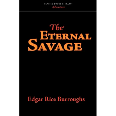 The Eternal Savage