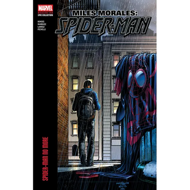 Miles Morales: Spider-Man Modern Era Epic Collection: Spider-Man No More