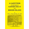 A Gazetteer of the States of Connecticut and Rhode Island