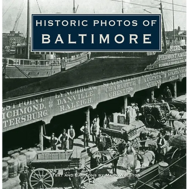 Historic Photos of Baltimore