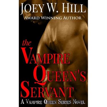 The Vampire Queen's Servant: A Vampire Queen Series Novel