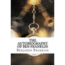 The Autobiography of Ben Franklin