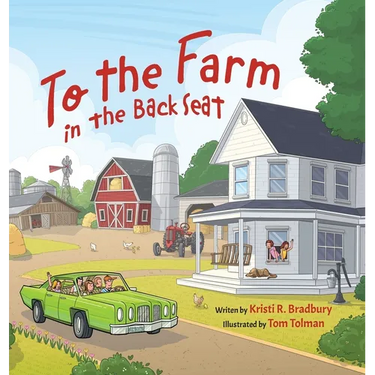To the Farm in the Back Seat
