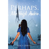 Perhaps, Miss Hazel Ansbro