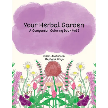 Your Herbal Garden: A Companion Coloring Book Vol I