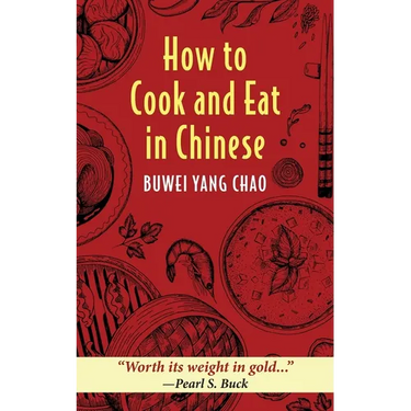 How to Cook and Eat in Chinese