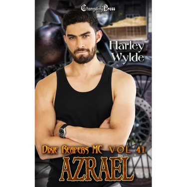 Azrael: A Dixie Reapers Bad Boys Romance