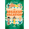 The Breakup Vacation