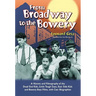 From Broadway to the Bowery: A History and Filmography of the Dead End Kids, Little Tough Guys, East Side Kids and Bowery Boys Films, with Cast Biogra