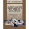 The Greenhills Home Owners Corporation, Petitioner, V. the Village of Greenhills, Ohio, et al. U.S. Supreme Court Transcript of Record with Supporting