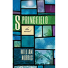 Springfield: The Novel