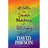 Jesus: The Seven Wonders of History